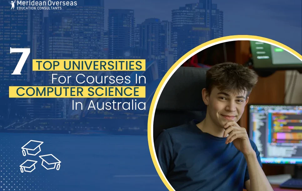 7 Top Universities For Courses In Computer Science In Australia